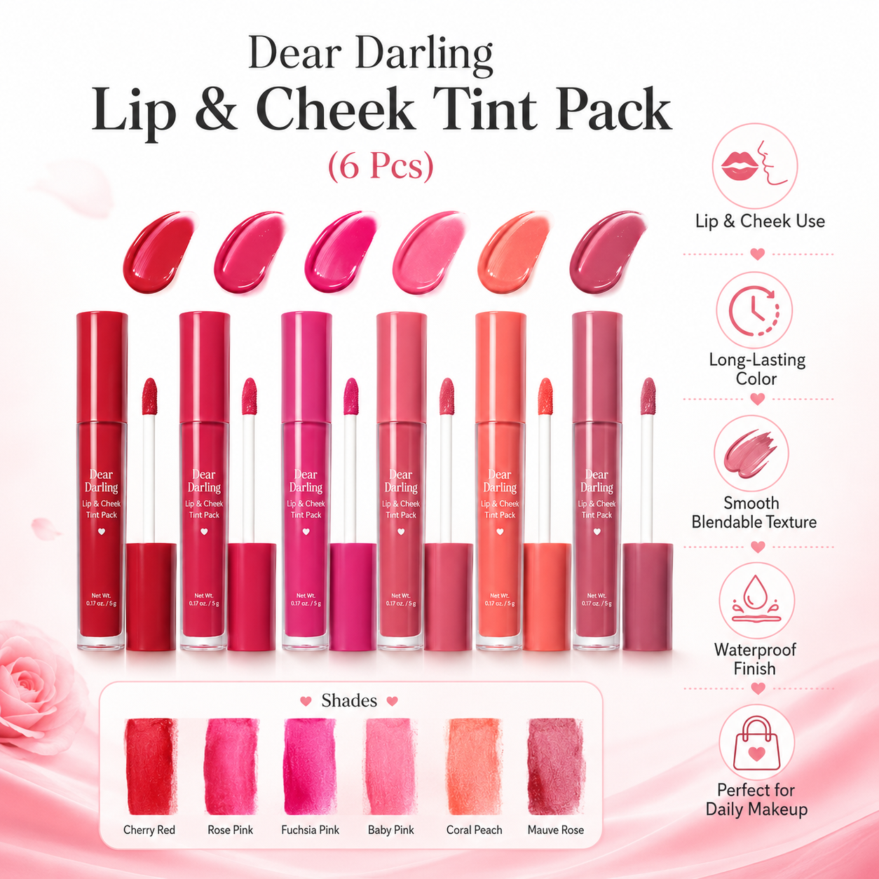 Dear Darling Lip & Cheek Tint Pack (6 Pcs )